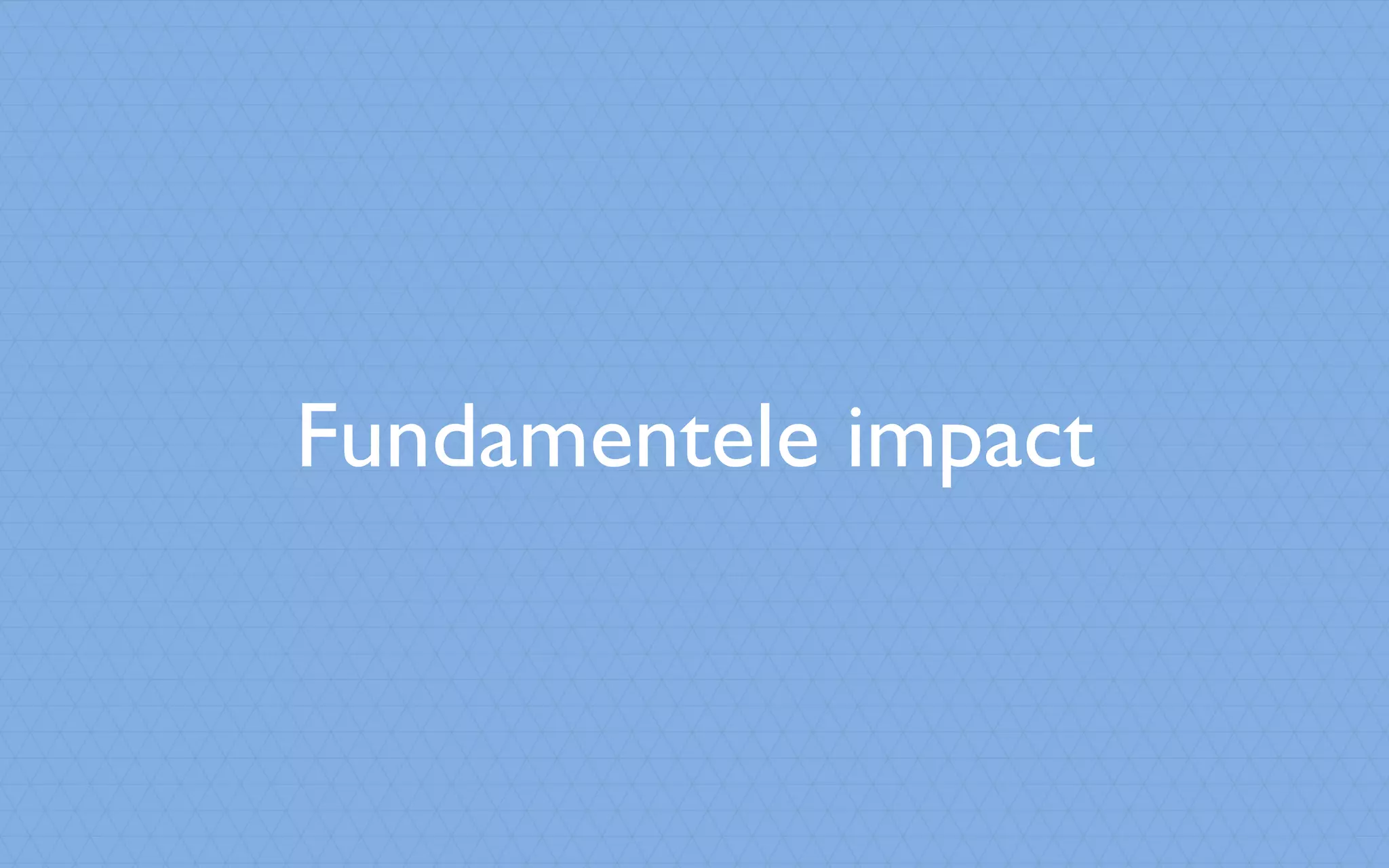Fundamentele impact
 