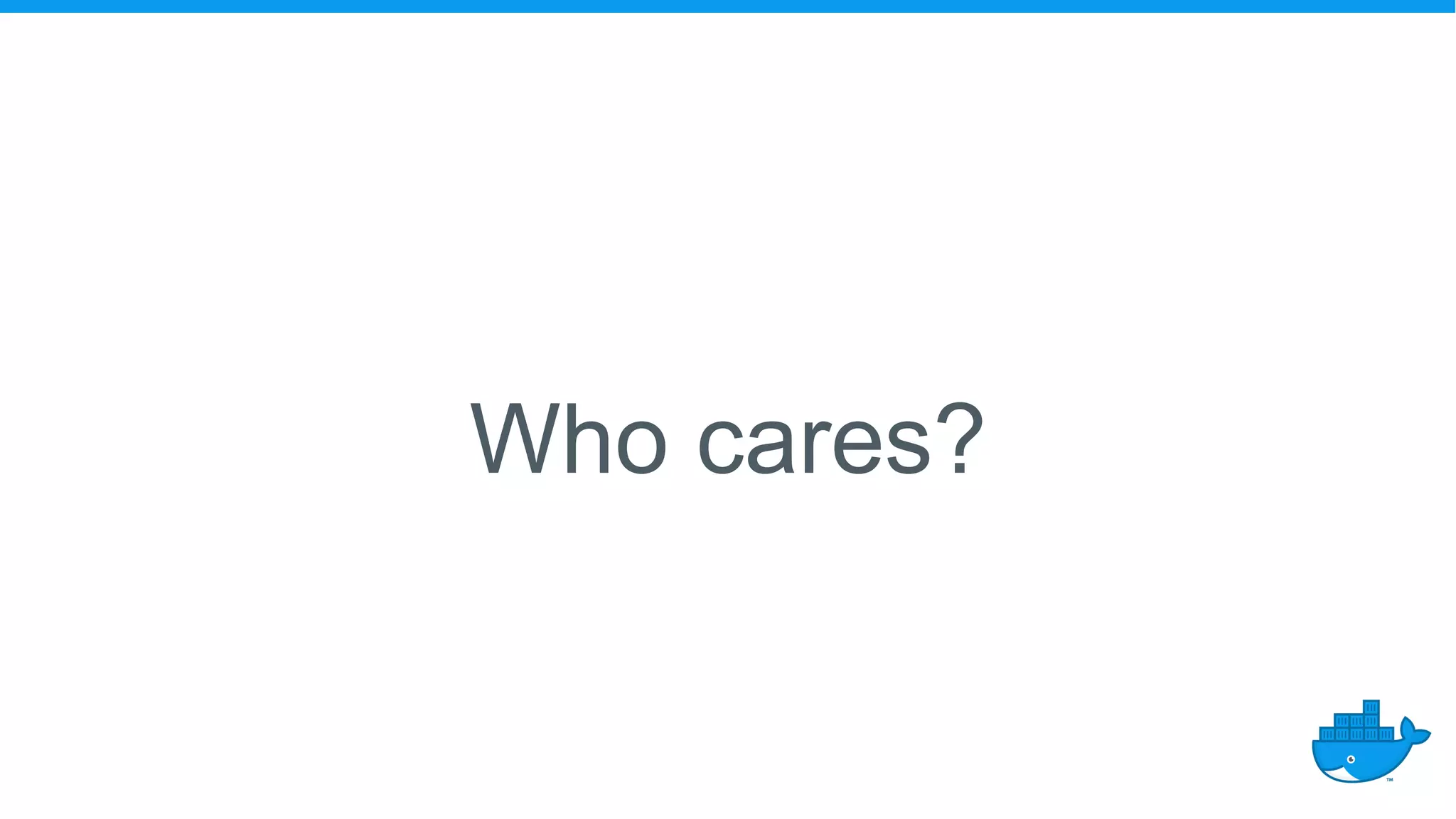 Who cares?
 