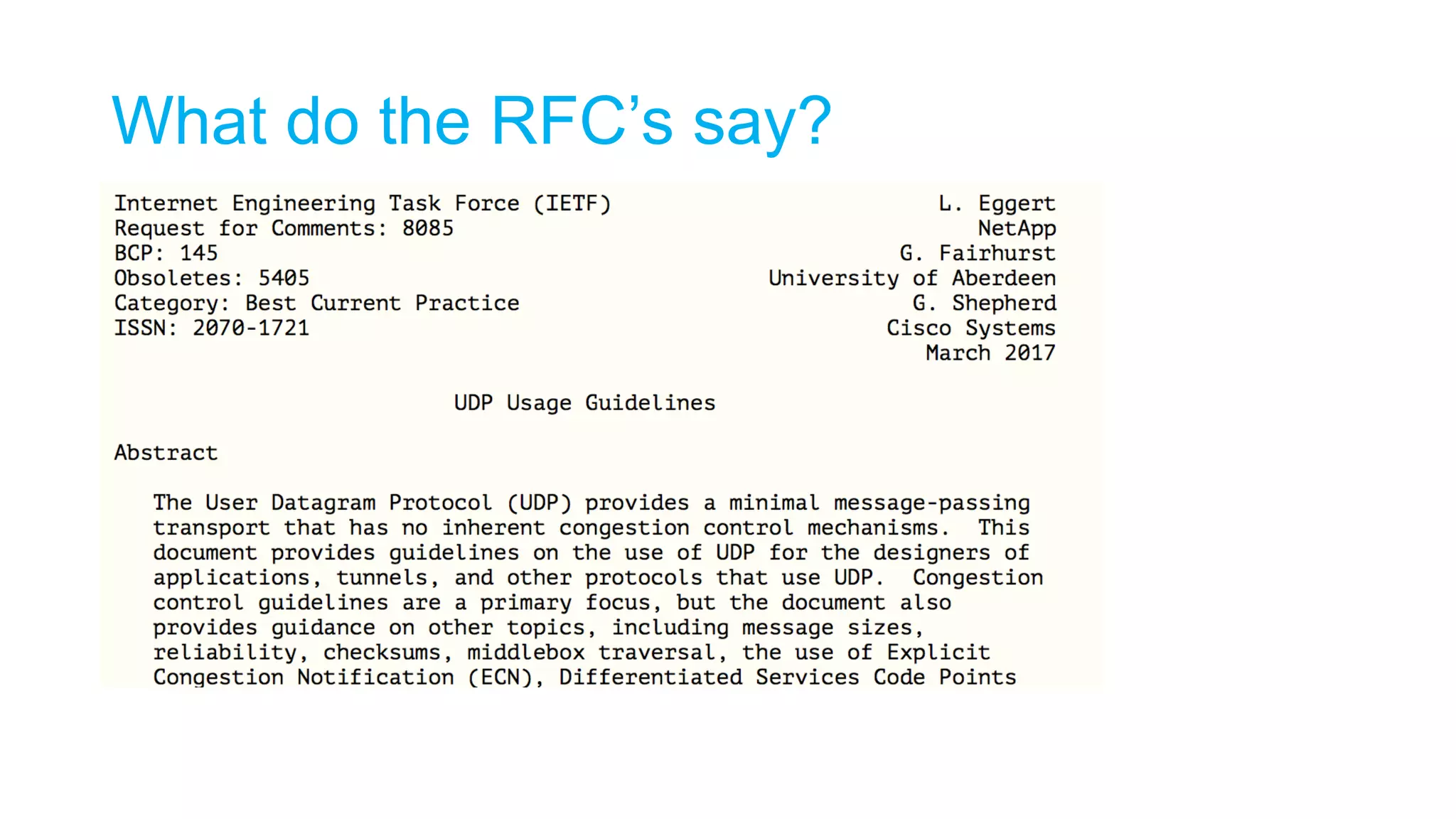 What do the RFC’s say?
 
