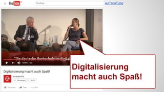 Digitalisierung
macht auch Spaß!
auf YouTube
 