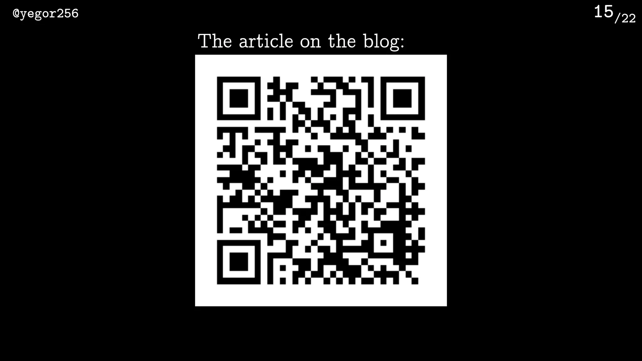 /22@yegor256 15
The article on the blog:
 