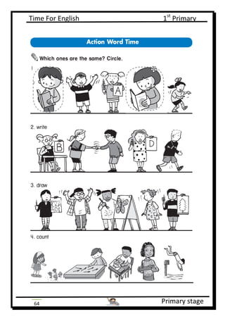 Time For English 1st
Primary
Primary stage64
 