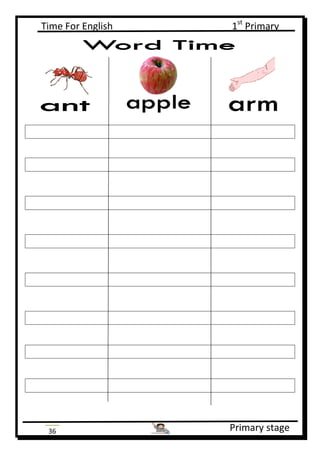 Time For English 1st
Primary
Primary stage36
 