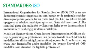 STANDARDER: ISO
 
