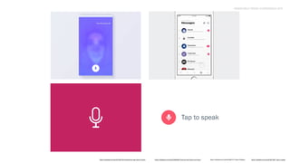 ㅅ
https://dribbble.com/shots/3392150-Smarthome-app-Voice-Control https://dribbble.com/shots/3580268-Chat-bot-and-Voice-command https://dribbble.com/shots/3613801-Tap-to-speakhttps://dribbble.com/shots/2667312-Hello-Dribbble
 