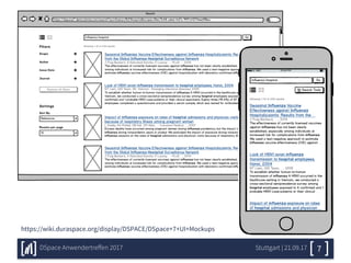 Stuttgart | 21.09.17DSpace Anwendertreffen 2017 7
https://wiki.duraspace.org/display/DSPACE/DSpace+7+UI+Mockups
 