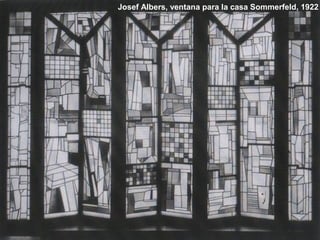 Josef Albers, ventana para la casa Sommerfeld, 1922
 