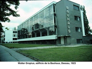 Walter Gropius, edificio de la Bauhaus, Dessau, 1923
 