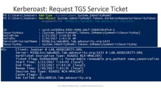 Kerberoast: Request TGS Service Ticket
Sean Metcalf [@Pyrotek3 | sean@TrimarcSecurity.com]
 