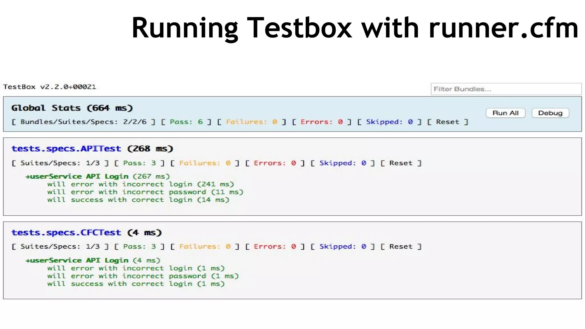 Running Testbox with runner.cfm
 