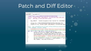 Patch and Diff Editor
29
 