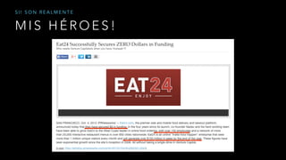 M I S H É R O E S !
S I ! S O N R E A L M E N T E
 