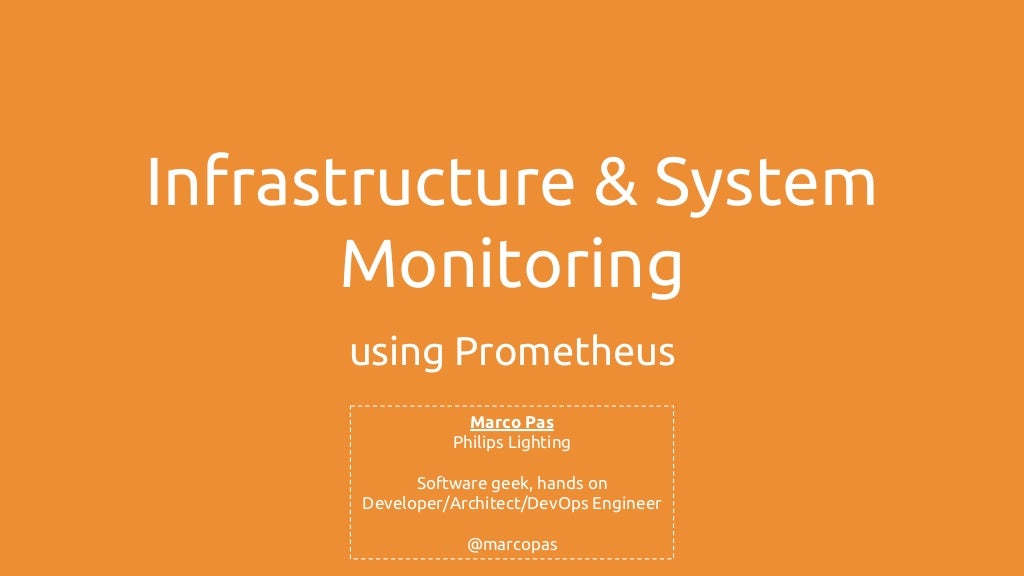 Infrastructure & System Monitoring using Prometheus