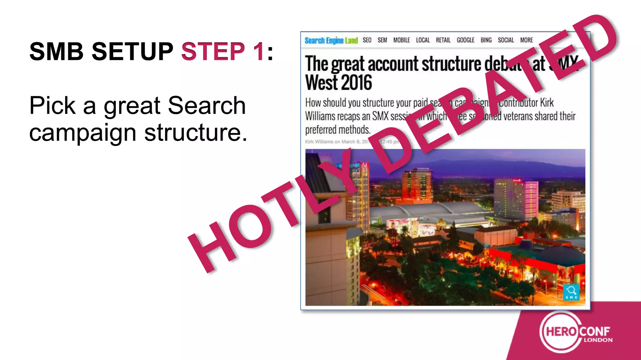 SMB SETUP STEP 1:
Pick a great Search
campaign structure.
 
