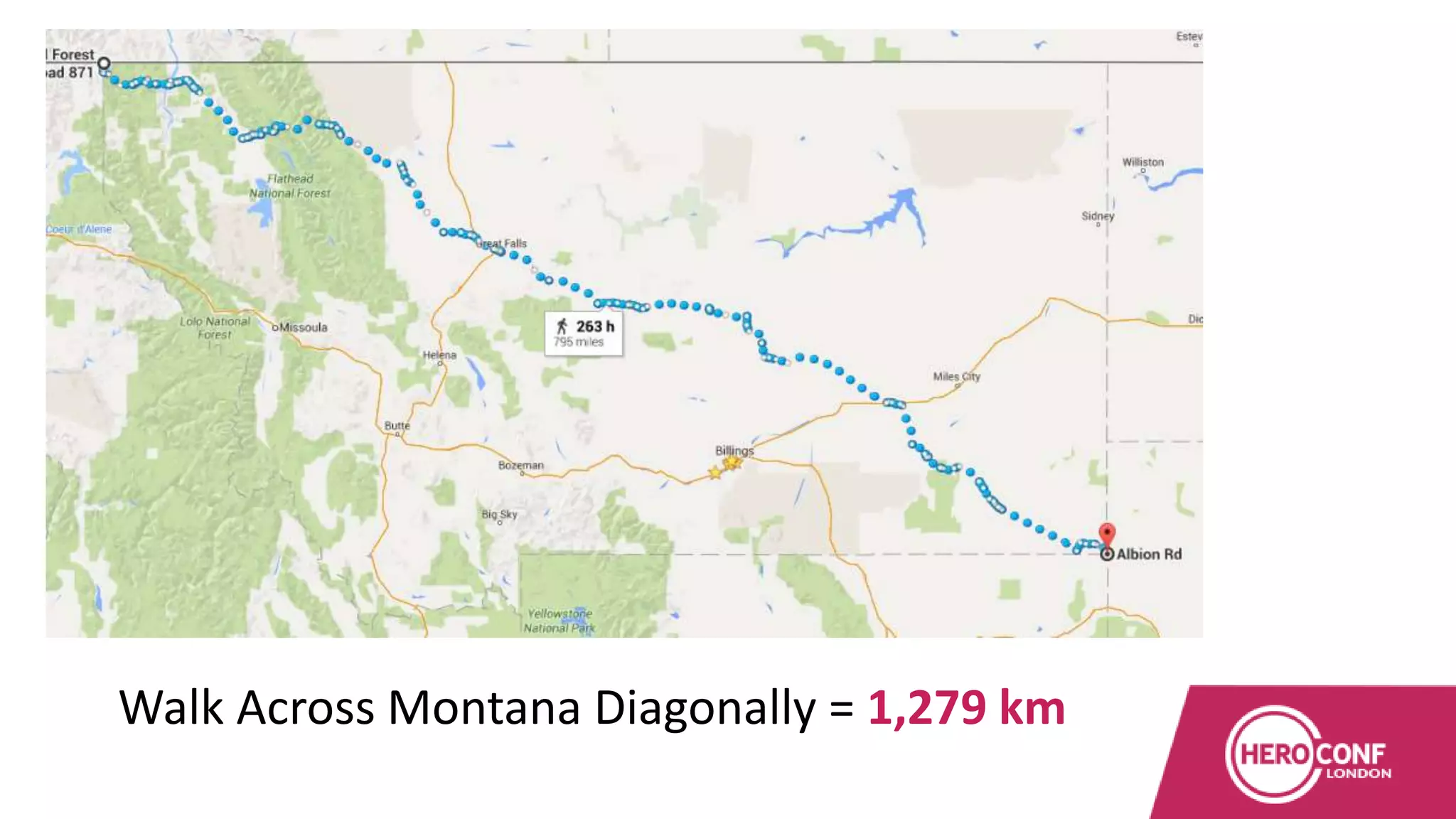 Walk Across Montana Diagonally = 1,279 km
 