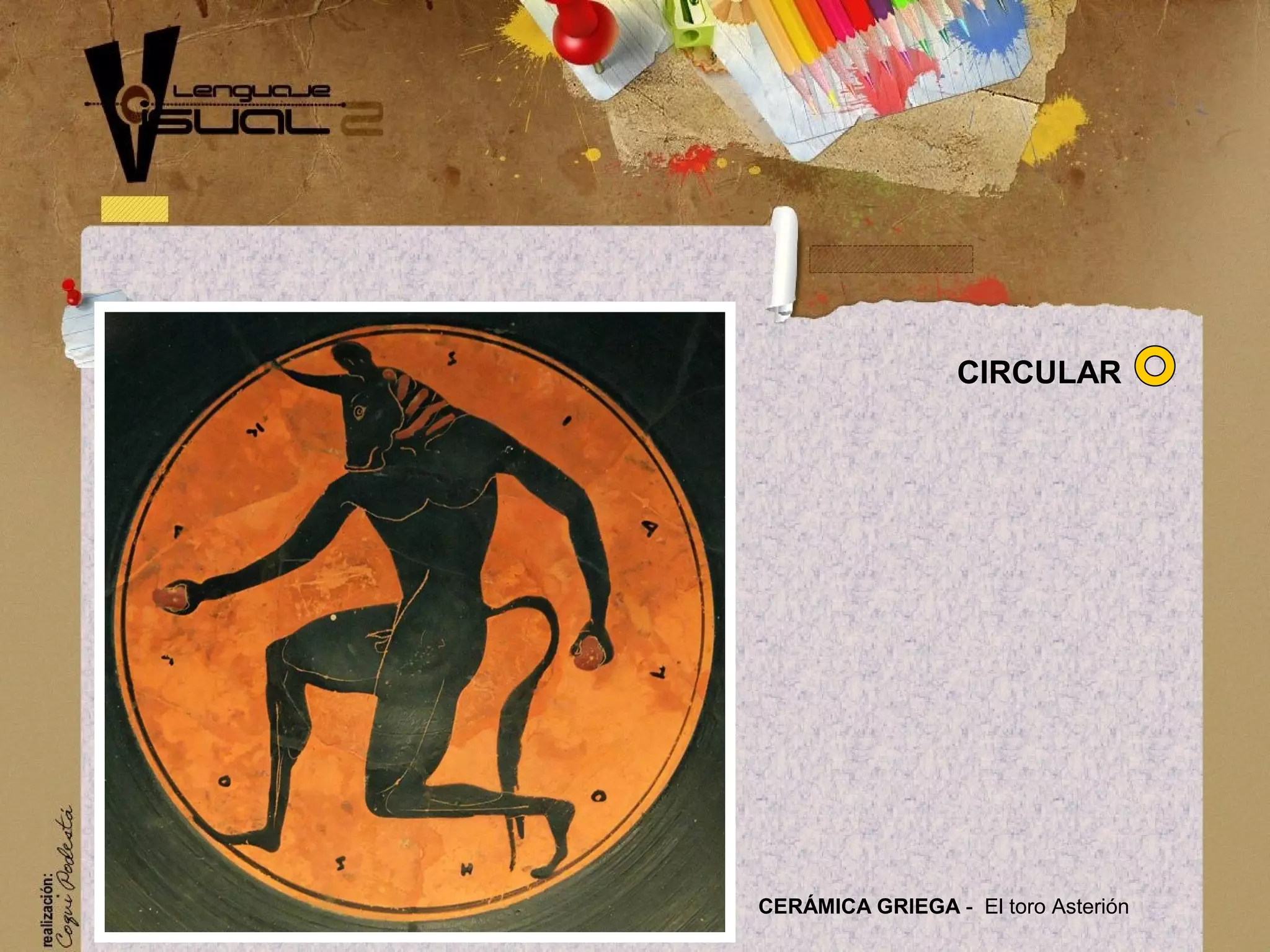 CER&Aacute;MICA GRIEGA - El toro Asteri&oacute;n
CIRCULAR
 
