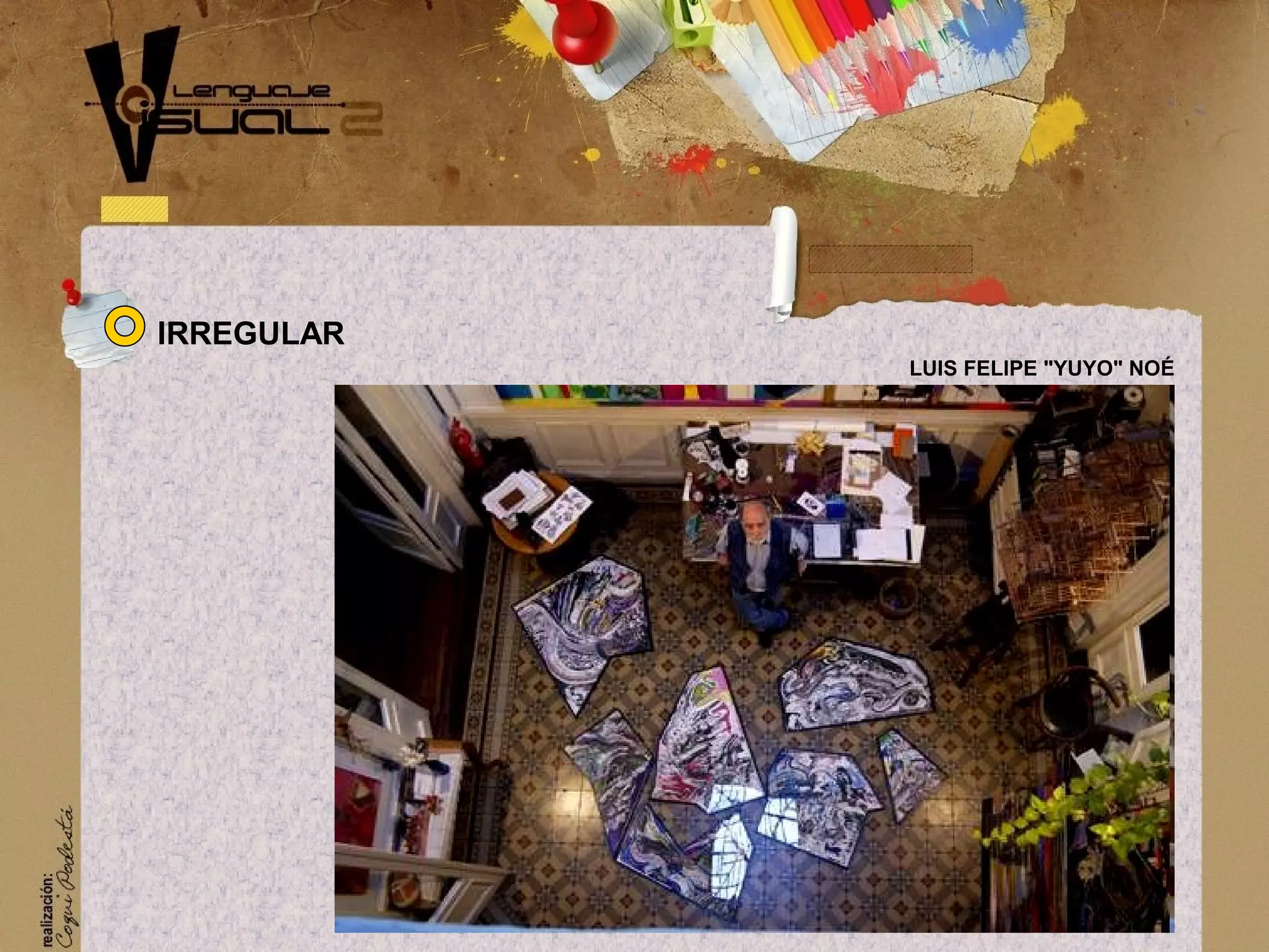 IRREGULAR
LUIS FELIPE "YUYO" NO&Eacute;
 