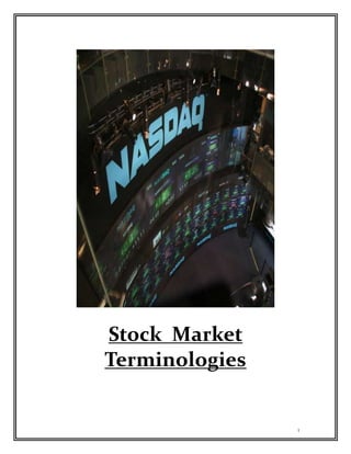 1
Stock Market
Terminologies
 