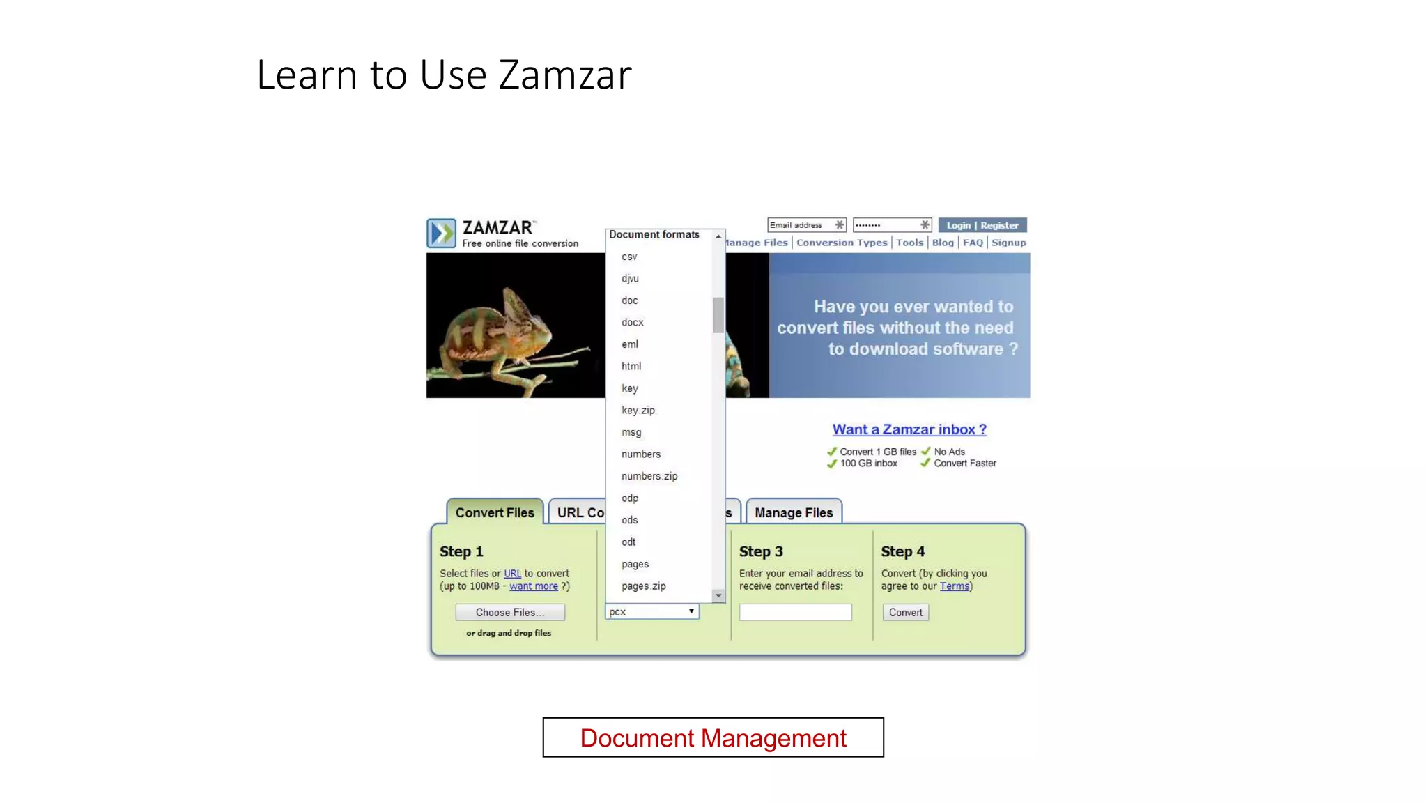 Learn to Use Zamzar
Document Management
 