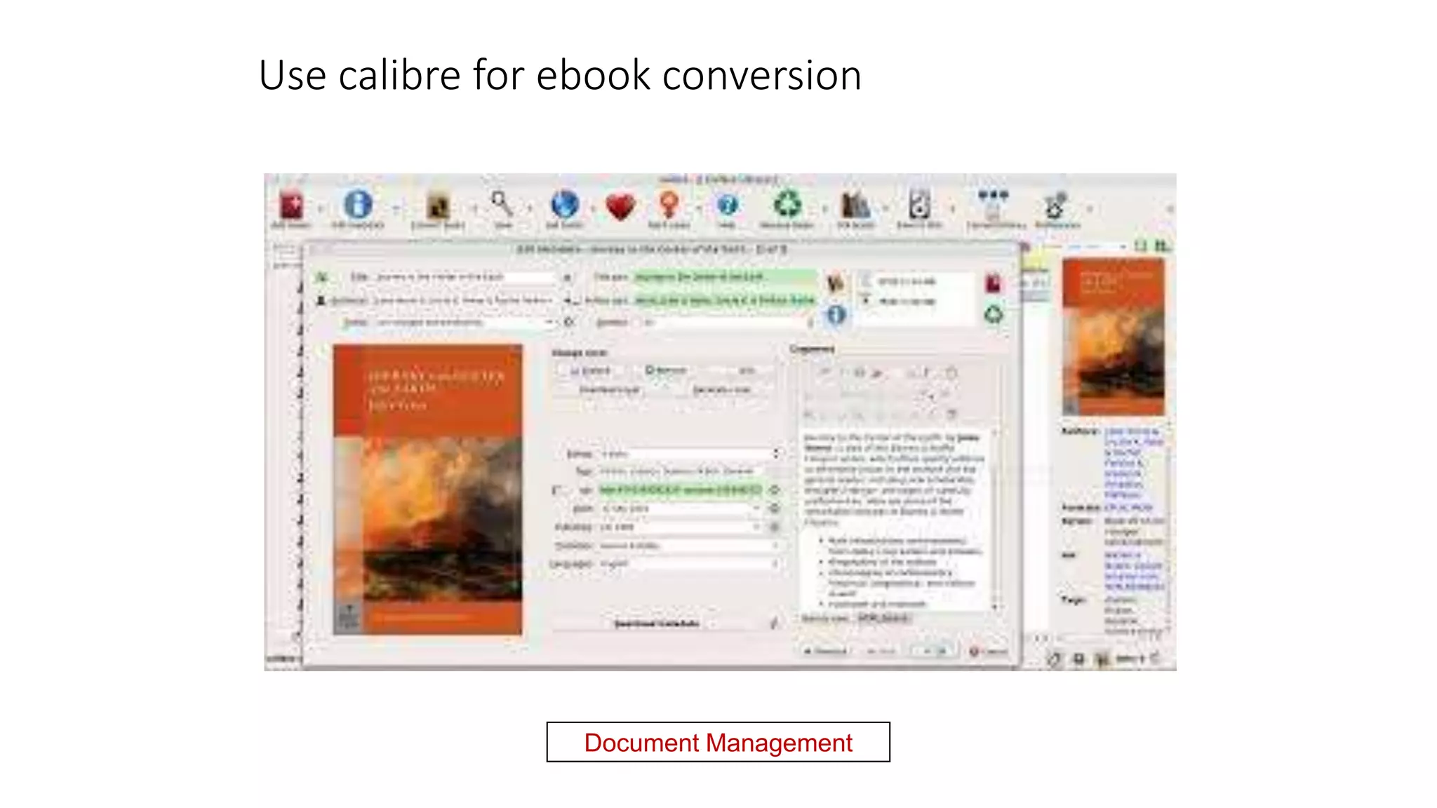 Use calibre for ebook conversion
Document Management
 