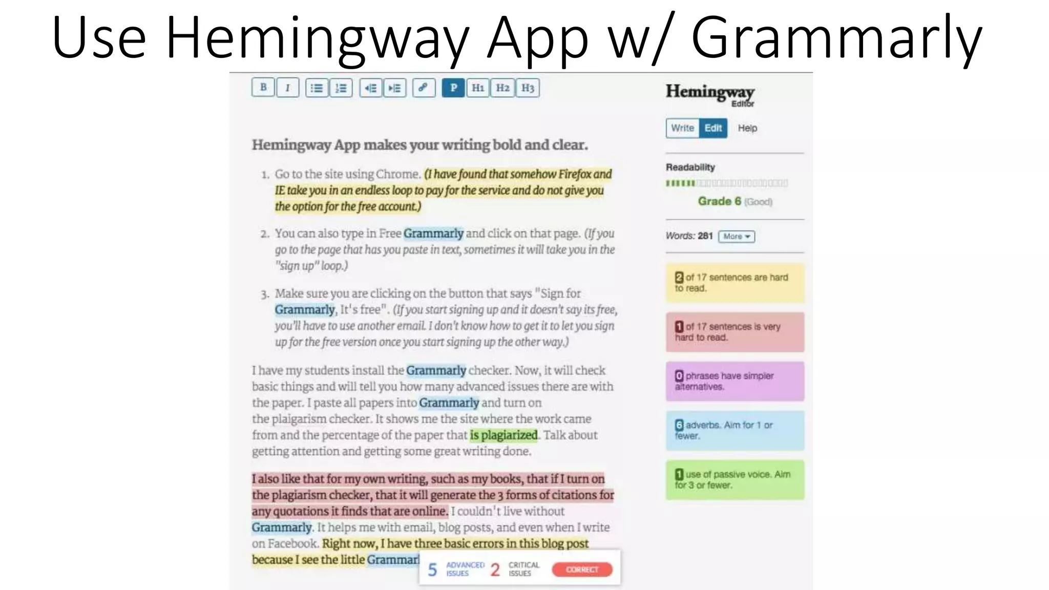 Use Hemingway App w/ Grammarly
 