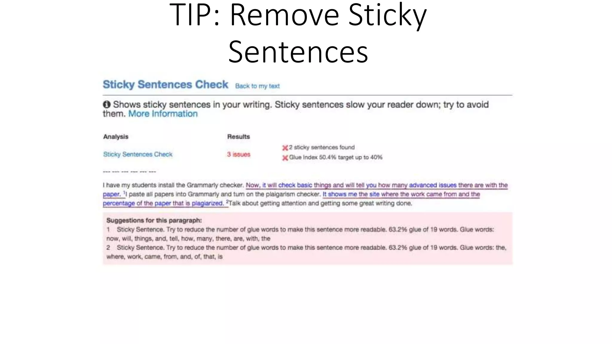 TIP: Remove Sticky
Sentences
 