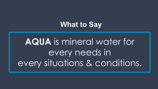 Simulation Plan for Danone Aqua - Expanding Brand Messages 2017