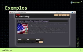 05/02/16 22
Fonte:RSA
Exemplos
 