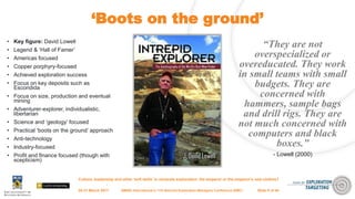 Culture, leadership and other ‘soft skills’ in minerals exploration: the emperor or the emperor's new clothes?
‘Boots on t...