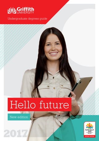 Undergraduate degrees guide
Hello future
New edition
 