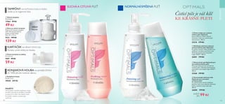 102 103
Čisticí péče je váš klíč
KE KRÁSNÉ PLETI
SUCHÁA CITLIVÁ PLEŤ NORMÁLNÍ/SMÍŠENÁ PLEŤ
KONJAKOVÁ HOUBA NA JEMNĚJŠÍ ČIŠTĚNÍ
Uložte je do hygienické dózy
TAMPÓNY NA PLEŤOVOUVODU A MLÉKO
KARTÁČEK NA PĚNIVÝ ČISTICÍ GEL
Pomáhá vyčistit obličej do hloubky
Ze 100% přírodní rostlinné vlákniny
PÉČEOPLEŤ




  Dóza na vatové tampóny
Pojme až 35 vatových tampónů
nebo 120 vatových tyčinek
(nejsou součástí dózy).
Plast. 8,7 x 7,5 cm
9522 199 Kč
139 Kč
  Vatové tampóny
40 tampónů.
17964 59 Kč
49 Kč
POUŽITÍ:
Před použitím namočte konjakovou houbu
do teplé vody, dokud nezměkne a nezvětší
se (poprvé to může trvat několik minut).
Po použití ji zavěste a nechte zcela
vyschnout.
  Konjaková houba
Průměr: 6 cm
29038   249 Kč




  Čisticí mléko pro suchou/
citlivou pleť Optimals
Jemné odličovací mléko odstraní
nečistoty a make-up a zanechá pleť
hydratovanou. 200 ml
25210 179 Kč
  Pěnivý čisticí gel Optimals pro
normální/smíšenou pleť
Pěnivý gel efektivně čistí normální až
smíšenou pleť. Obsahuje patentovanou
antioxidační technologii Lingon 50:50™.
200 ml
25260 179 Kč
  Vyrovnávající pleťová voda
Optimals pro normální/
smíšenou pleť
Po vyčištění pleti naneste osvěžující
pleťovou vodu, která odstraní odumřelé
buňky a poslední stopy make-upu.
200 ml
26000 179 Kč
  Zklidňující pleťová voda pro
suchou/citlivou pleť Optimals
Po aplikaci čisticího mléka použijte tuto
zklidňující, konejšivou pleťovou vodu.
Obsahuje patentovaný antioxidant
Lingon 50:50™. 200 ml
26001 179 Kč
KAŽDÝ
JEN 99 Kč
  Čisticí kartáček na obličej
4,2 x 6,5 cm
9507 99 Kč
59 Kč
 