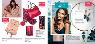 78 79
  Brincos Amber Elixir
Um elegante par de brincos com
pedras facetadas e brilhantes de
acrílico, em magnificos tons
aquáticos. O revestimento em tom
dourado-rosa confere um maravilhoso
contraste e um acabamento elegante.
Níquel testado. Comprimento: 4,7 cm.
29377 €7,95
  Colar Amber Elixir
Este incrível colar emana sofisticação, com o seu design
opulento em dourado-rosa. A parte da frente possui um
pendente único com três pedras facetadas e polidas, em
diferentes formatos e tons, em resina e acrílico. Níquel
testado. Diâmetro interno do colar: 13,7 cm; comprimento
do pentende: 5,6 cm.
29375 €9,95
NOVO
EDIÇÃO LIMITADA
NOVO
EDIÇÃO LIMITADA
  Mala Cayenne
Mala em dois tons e formato caixa.
Em imitação de pele e aba em imitação
de camurça. Detalhes metálicos
prateados. Fecho-éclair, alça
removível, bolsos interiores abertos e
com fecho-éclair. Dimensões: 29 x 14
x 19,5 cm.
29325 €34,95
  Écharpe Cayenne
O amor está no ar! Deslumbrante écharpe quadrada em seda de poliéster, com
um padrão original. O centro da écharpe tem um padrão abstrato em tons de
vermelho, e na extremidade, um padrão alusivo ao amor. Dimensões:
110 x 110 cm.
29326 €12,95
NOVO
EDIÇÃO LIMITADA
MAQUILHAGEMETENDÊNCIAS
Crie looks com impacto
com tons marinhos! Peças
elegantes em dourado,
adornadas com pedras
brilhantes, são o toque
perfeito para qualquer
toilette.
PRESENTES
PERFEITOS
TONS DE
AZUL
ATÉ RUTURA DE
STOCK!
ATÉ RUTURA DE
STOCK!
ATÉ RUTURA DE
STOCK!
 ﻿Roupão de Banho Ditsy
Confortável e bonito roupão de banho até ao joelho, em tom rosa coral e num
suave tecido de velo de poliéster. Detalhes incluem: mangas largas de 3/4, dois
bolsos quadrados e cinto. Dimensões: Tamanho único.
29339 €29,95




 