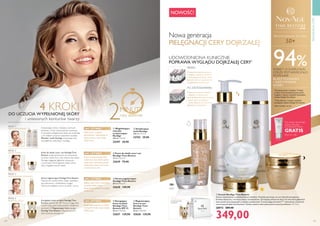 
134 135
UDOWODNIONA KLINICZNIE
POPRAWA WYGLĄDU DOJRZAŁEJ CERY◊
PRZED
NOWOŚĆ!
Nowa generacja
PIELĘGNACJI CERY DOJRZAŁEJ
Nałóż nieco na płatek
kosmetyczny i rozprowadź na
skórze twarzy i szyi. Omijaj
okolice oczu.
JAK UŻYWAĆ
Stosuj na oczyszczoną skórę
wokół oczu oraz okolice górnej
wargi, rano i wieczorem, przed
nałożeniem serum oraz kremu
na dzień lub na noc.
JAK UŻYWAĆ
Aplikuj serum rano i wieczorem,
na oczyszczoną skórę.
Rozprowadź delikatnie, omijając
okolice oczu.
JAK UŻYWAĆ
Rozprowadź palcami na skórze
twarzy, linii brody i szyi, omijając
okolice oczu.
JAK UŻYWAĆ
2MINUTY
razy dziennie
  Wygładzające
mleczko
oczyszczające
NovAge
200 ml 199,50/l
32597 39,90
  Korygujący
krem na dzień
NovAge Time
Restore SPF 15
50 ml 2798,00/l
32627 139,90
  Regenerujący
krem na noc
NovAge Time
Restore
50 ml 2798,00/l
32628 139,90
  Krem do okolic oczu i ust
NovAge Time Restore
15 ml 5326,67/l
32629 79,90
  Serum regenerujące
NovAge Time Restore
30 ml 4996,67/l
32630 149,90
  Zmiękczjący
tonik NovAge
200 ml 199,50/l
32742 39,90
4 KROKIDO UCZUCIA WYPEŁNIONEJ SKÓRY
i uniesionych konturów twarzy
Rekomendowane dla wieku
50+
94%KOBIET O DOJRZAŁEJ
CERZE POTWIERDZIŁO
POPRAWĘ
ELASTYCZNOŚCI
I ODŻYWIENIA
SKÓRY*
PO ZASTOSOWANIU
**Testy kliniczne z użyciem wszystkich
kosmetyków zestawu NovAgeTime Restore
*Test konsumencki z udziałem 77 kobiet
w wieku 55-65, prowadzony przez ponad
6 tygodni z użyciem wszystkich kosmetyków
zestawu NovAgeTime Restore
ZESTAW
ZAPAKOWANY JEST
W ELEGANCKIE
PUDEŁKO
PRZYGOTOWANIE
KROK 1
OCZY I USTA
KROK 2
INTENSYWNA ODNOWA
KROK 3
REWITALIZACJA
KROK 4
Przy zakupie dowolnego
zestawu NovAge
OCHRONNY KREM
GRATIS
(Patrz str. 128)
Drastyczny spadek poziomu
kolagenu i elastyny związany
z menopauzą skutkuje utratą
gęstości skóry i pojawieniem
się głębokich zmarszczek.
Przywraca poziom kolagenu
i elastyny w strukturach
zewnątrzkomórkowych, dzięki
czemu skóra jest gęstsza
i mniej skłonna do tworzenia
głębokich zmarszczek.
 





◊
Krem na dzień i na noc.
PIELĘGNACJACERY
Oczyszczając skórę z makijażu, martwych
komórek i innych zanieczyszczeń sprawiasz,
że produkty pielęgnacyjne lepiej się wchłaniają,
a ich działanie przynosi optymalne rezultaty.
Mleczko i tonik NovAge oczyszczają cerę
oraz głęboko odżywiają i nawilżają.
Krem do okolic oczu i ust NovAge Time
Restore został opracowany do stosowania
na skórę wokół oczu oraz miejsca nad ustami.
Pomaga wygładzać głębokie zmarszczki
i przywracać skórze gęstość, dzięki czemu
skóra wygląda znacznie lepiej.
Serum regenerujące NovAge Time Restore
intensywnie nawilża skórę, czego rezultatem
jest odnowiony i odmłodzony wygląd.
Wzmacnia działanie kremu na dzień i na noc.
Korygujący krem na dzień NovAge Time
Restore zawiera filtr SPF 15, by w ciągu dnia
chronić cerę przed niekorzystnym działaniem
promieni UV. Regenerujący krem na noc
NovAge Time Restore odżywia komórki
skóry podczas twojego snu.
  Zestaw NovAge Time Restore
Zestaw kosmetyków o zaawansowanym działaniu. Produkty sprawiają, że cera dojrzała jest gęstsza,
bardziej elastyczna, a kontury twarzy udoskonalone. Zmniejszają skłonność skóry do tworzenia głębokich
zmarszczek oraz związanych z wiekiem przebarwień. Z technologią GenisteinSOY
i ekstraktem z komórek
macierzystych babki lancetowatej◊
. Zestaw zawiera sześć pełnowymiarowych produktów. 58,17/szt.
28972 589,40
349,00
 