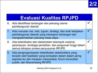 Penyusunan RPJPD, RPJMD, Renstra SKPD, dan RKPD bagi Percepatan ...
