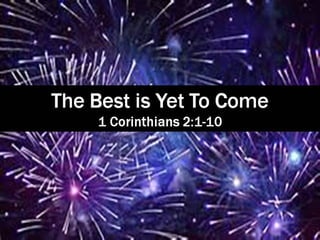 RHBC 301: The Best Is Yet To Come