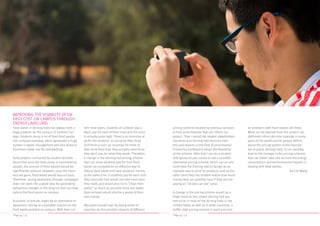 Page 44 / 53 Page 45 / 53
IMPROVING THE VISIBILITY OF EN-
ERGY COST ON CAMPUS THROUGH
ENERGY LABELLING
Food waste in dinning halls has always been a
huge problem on the campus of Carleton Col-
lege. Students dump a lot of their food wastes
into compost everyday, which generates a huge
burden in waste management and also leads to
enormous water use for dishwashing.
Early projects conducted by student activists
found that once the food dump is monitored by
people, the amount of food wasted would be
significantly reduced. However, once the moni-
tors are gone, food waste would bounce back.
Therefore, raising awareness through campaigns
does not seem like a good idea for generating
behavioral changes in the long run that can help
reduce the food waste on campus.
Economic incentives might be an alternative to
awareness-raising as a possible solution to the
food waste problem on campus. With their cur-
rent meal plans, students at Carleton pay a
fixed cost for each of their meal and the price
is actually quite high. There is no incentive at
all for the students to conserve their food,
and there is even an incentive for them to
take more food than they actually need since
they don’t pay for what they waste. Therefore,
a change in the dinning hall pricing scheme
that can make students pay for their food
waste can probably be an effective way to
reduce food waste and save students’ money
at the same time. If students pay for each dish
they consume they would not take more than
they need, and would also try to “clean their
plates” as much as possible since any waste
food dumped would also be a waste of their
own money.
My project would start by doing some re-
searches on the possible impacts of different
pricing schemes studied by previous scholars
to find some theories that can inform my
project. Then I would the related stakeholders
(students and Dinning Hall decision mak-
ers) and experts in the field (Environmental
Economics professors) about the feasibility
of the scheme. After that I can do a student
willingness-to-pay survey to see a possible
alternative pricing scheme, which can on one
hand help the Dinning Hall to design an ac-
ceptable way to price its products, and on the
other hand help the student realize how much
money they can possibly save if they are not
paying an “all-you-can-eat” price.
A change in the pricing scheme would be a
huge shock to the current dinning hall sys-
tem since in most of the dinning halls in the
United States as well as in other countries, a
buffet-style pricing scheme is used and simi-
lar problems with food wastes are there.
What can be learned from this project can
definitely inform decision makings in many
parts of the world and let people rethink
about the pricing system of the food we
eat at public dinning halls. It can possibly
lead to the changes in the pricing schemes
that can better take into account the energy
consumption and environmental impacts in
dealing with food wastes.
- By Eric Wang
 