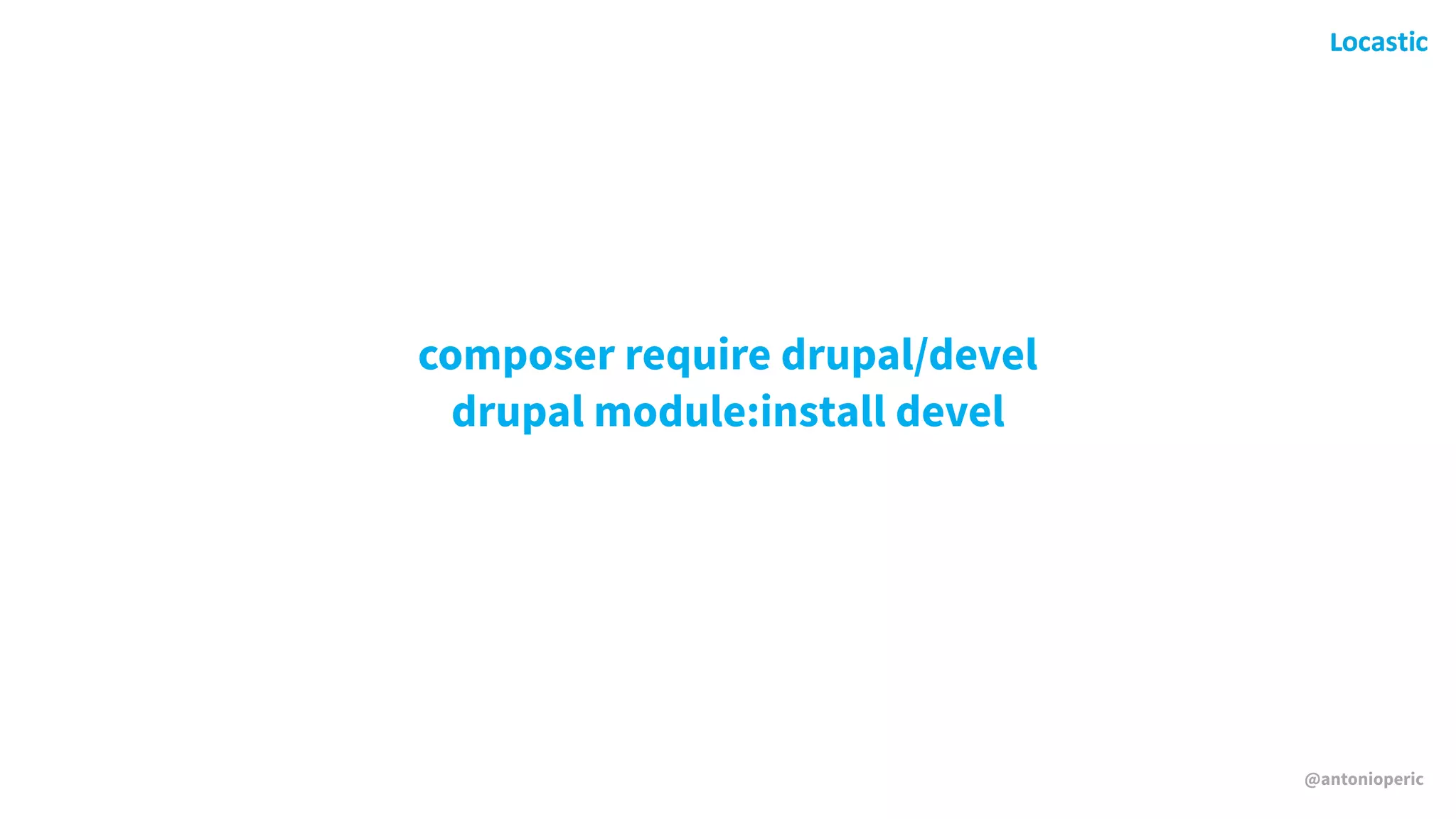 @antonioperic
composer require drupal/devel
drupal module:install devel
 