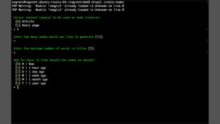 drupal create:nodes
 