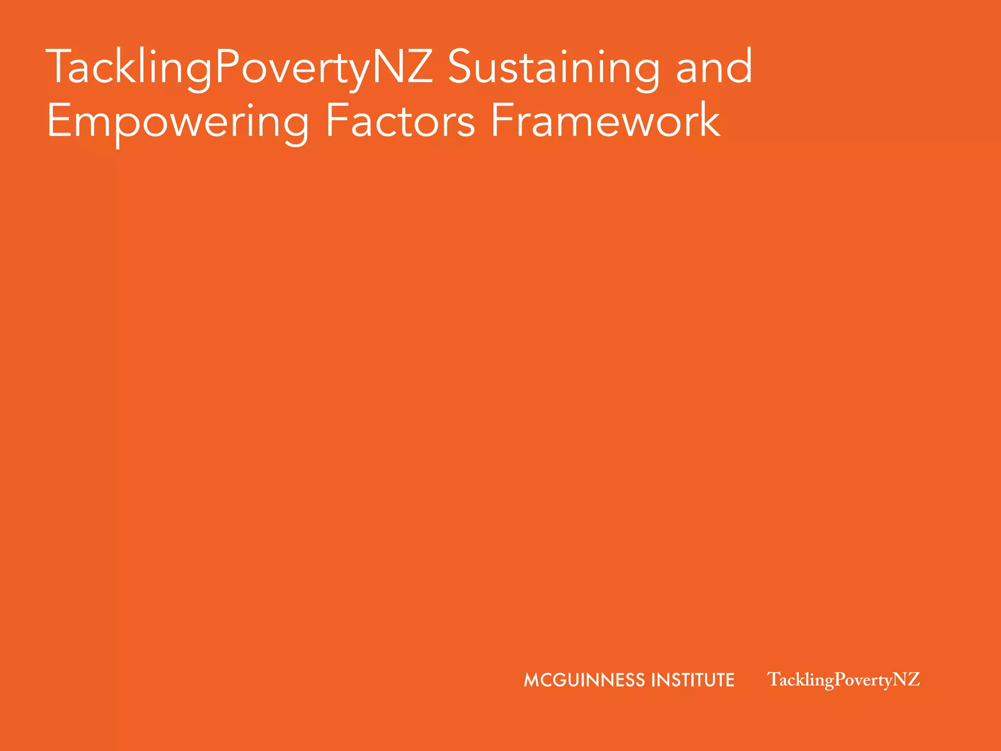 TacklingPovertyNZ Sustaining and Empowering Factors Framework | PPT 
