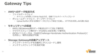 AWS Storage Gateway Tips
51
 