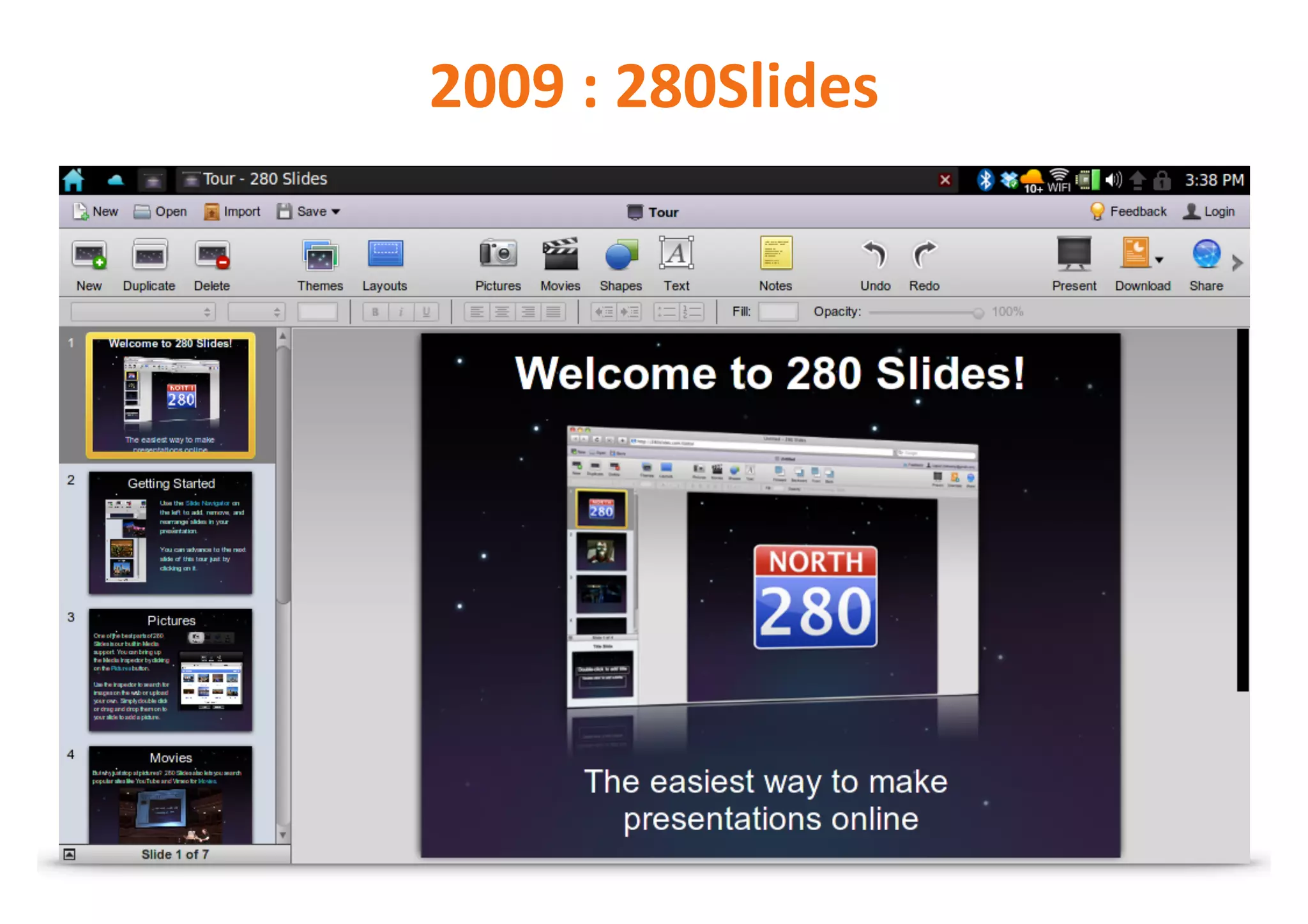 2009	:	280Slides
 