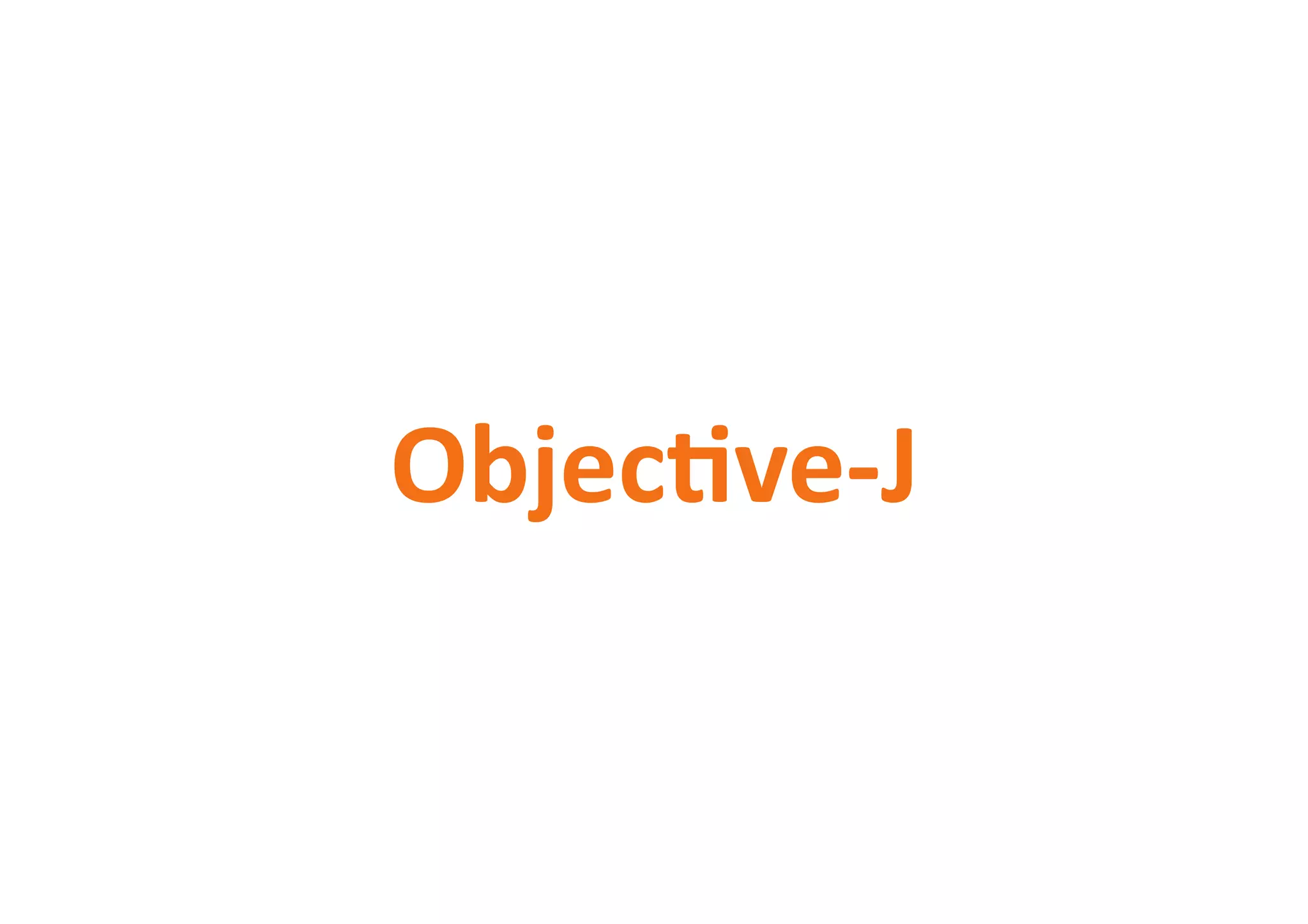 ObjecNve-J
 