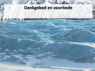 Dankgebed en voorbede
 
