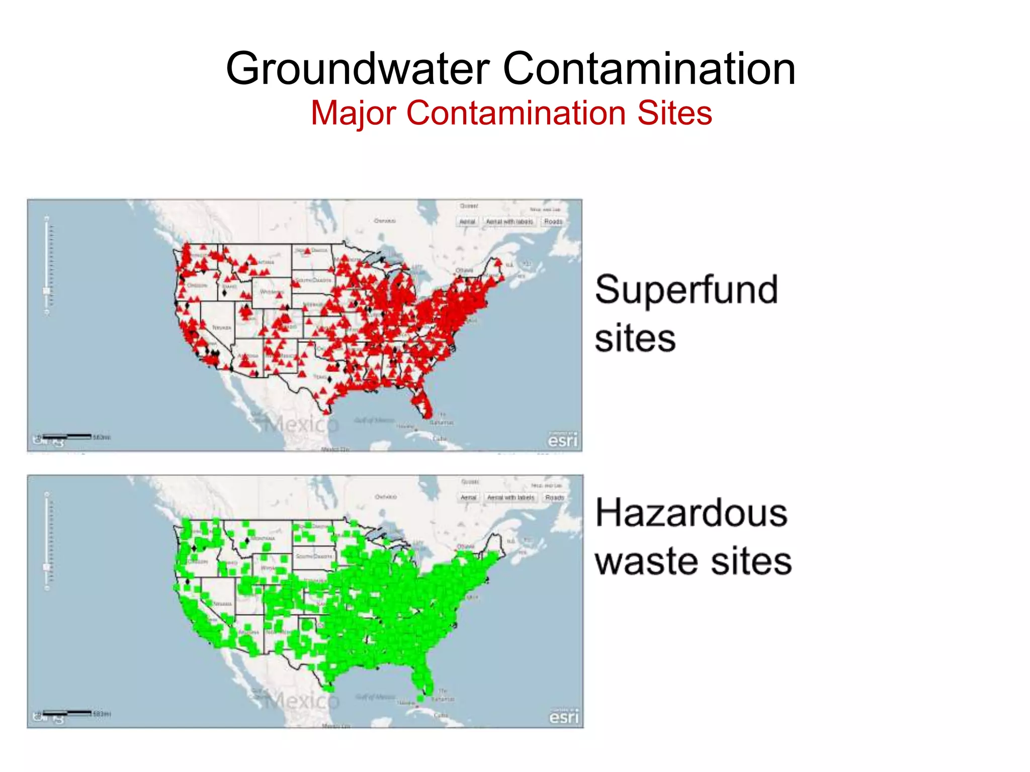 Groundwater Contamination
Major Contamination Sites
 