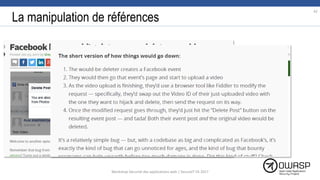 La manipulation de références
42
Workshop Sécurité des applications web | SecureIT VS 2017
 
