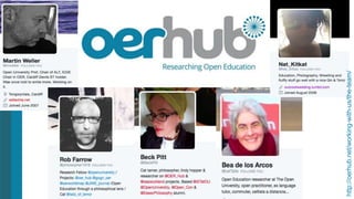 Who we are
http://oerhub.net/working-with-us/the-team/
 