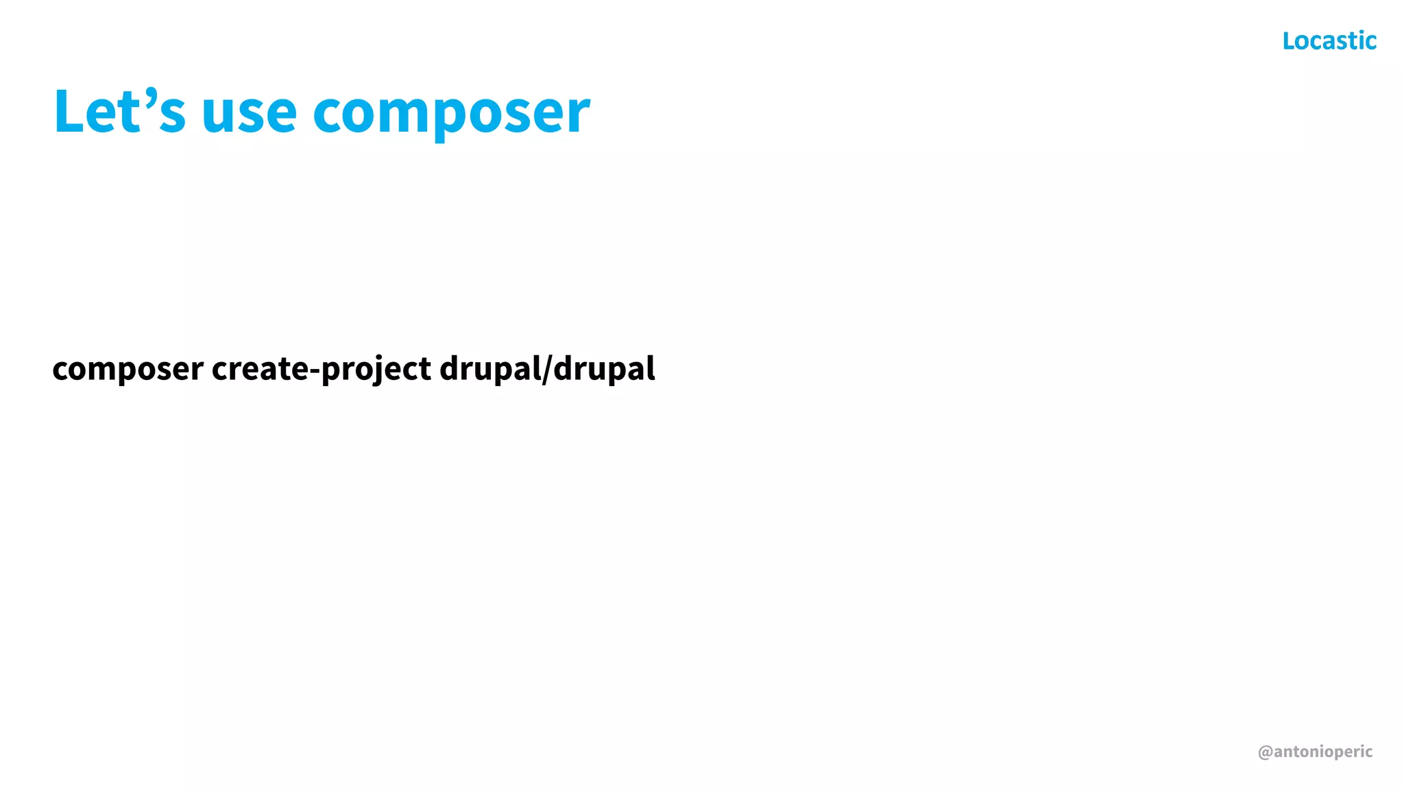 @antonioperic
Let’s use composer
composer create-project drupal/drupal
 