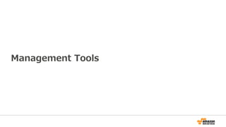Management Tools
 