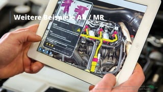 Weitere Beispiele AR / MR
Takondi AG · Jonathan Werner · 14.03.2017
Augmented Reality – vom «Wow» zum langfristigen Nutzen
31
 