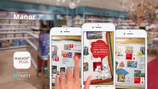 Manor
AR powered by
www.tartt.io
Takondi AG · Jonathan Werner · 14.03.2017
Augmented Reality – vom «Wow» zum langfristigen Nutzen
47
 